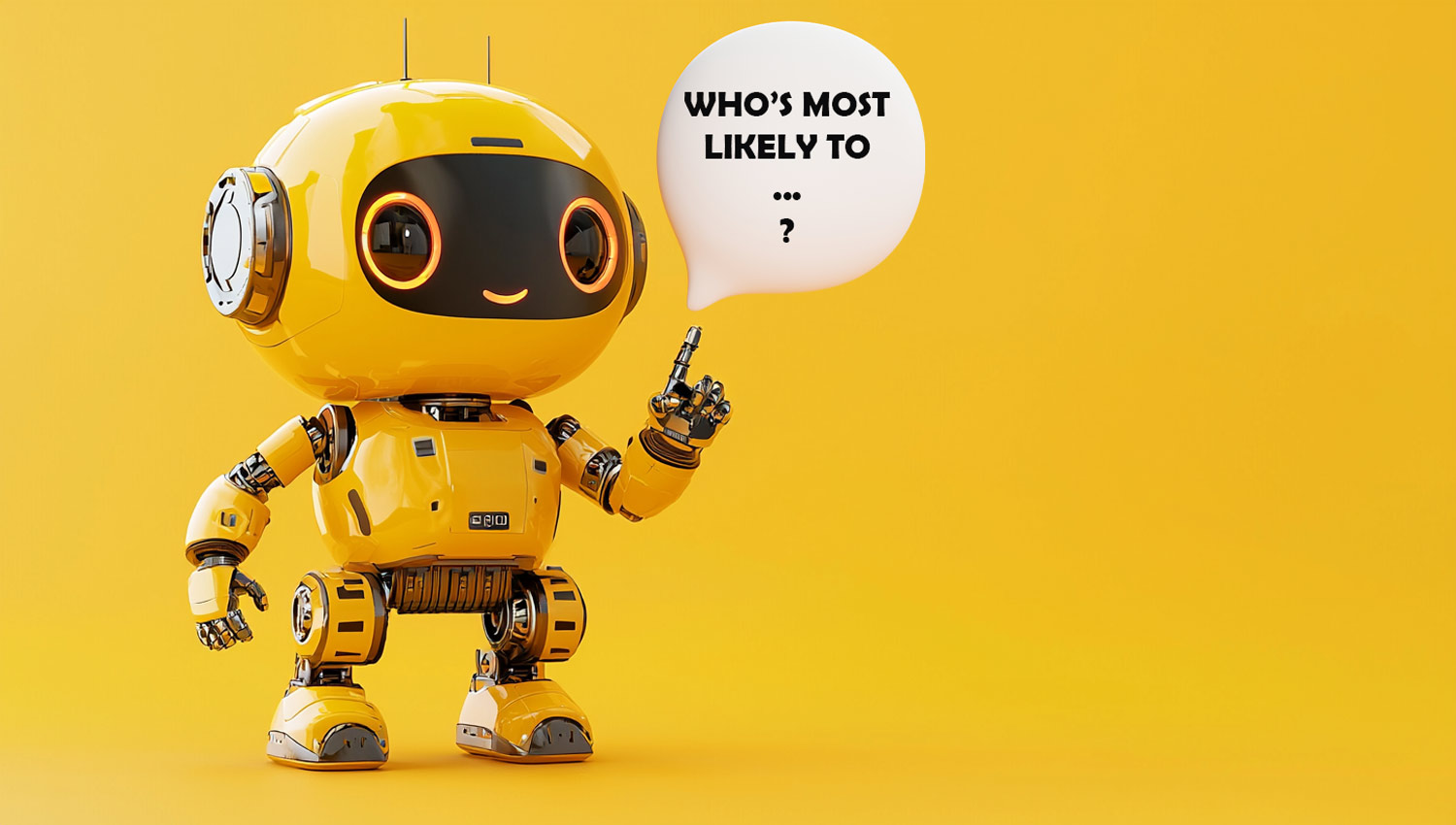 Using AI to Generate Hilarious “Who’s Most Likely To” Questions